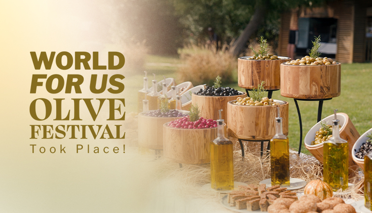 4.⁠ ⁠World For Us Zeytin Festivali’nden Doğanın Bereketi ve Dayanışmanın Gücü!